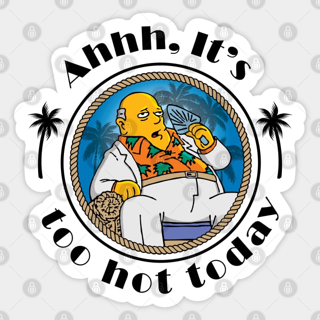 Ahh It's Too Hot Today - Pocket Sticker by Rock Bottom